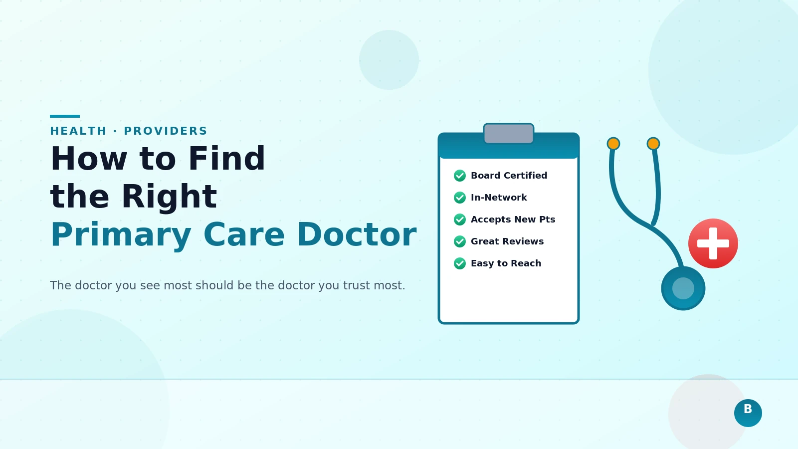 How to Find the Right Primary Care Doctor