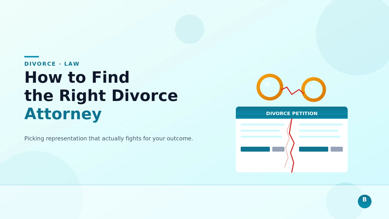 How to Find the Right Divorce Attorney for Your Case