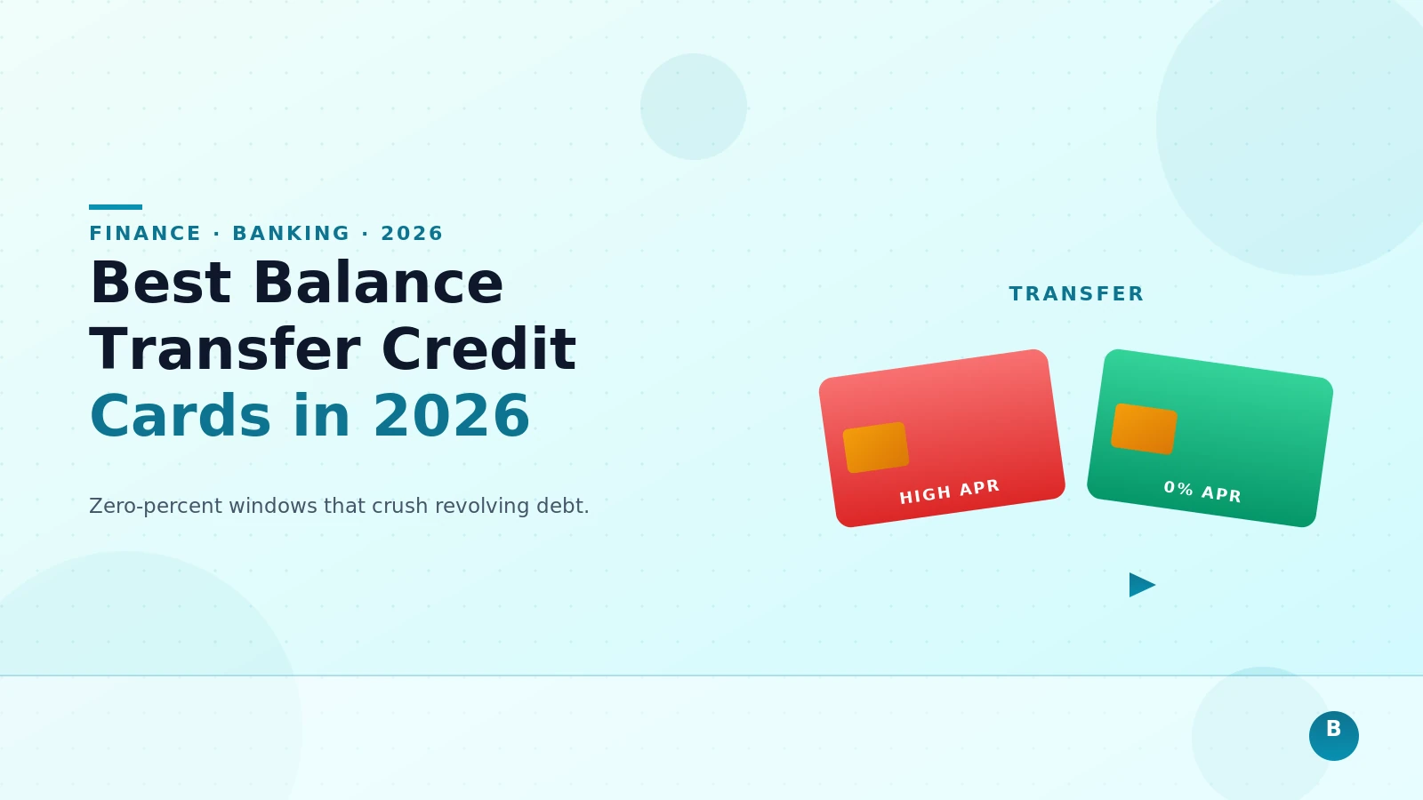 Best Balance Transfer Credit Cards in 2026