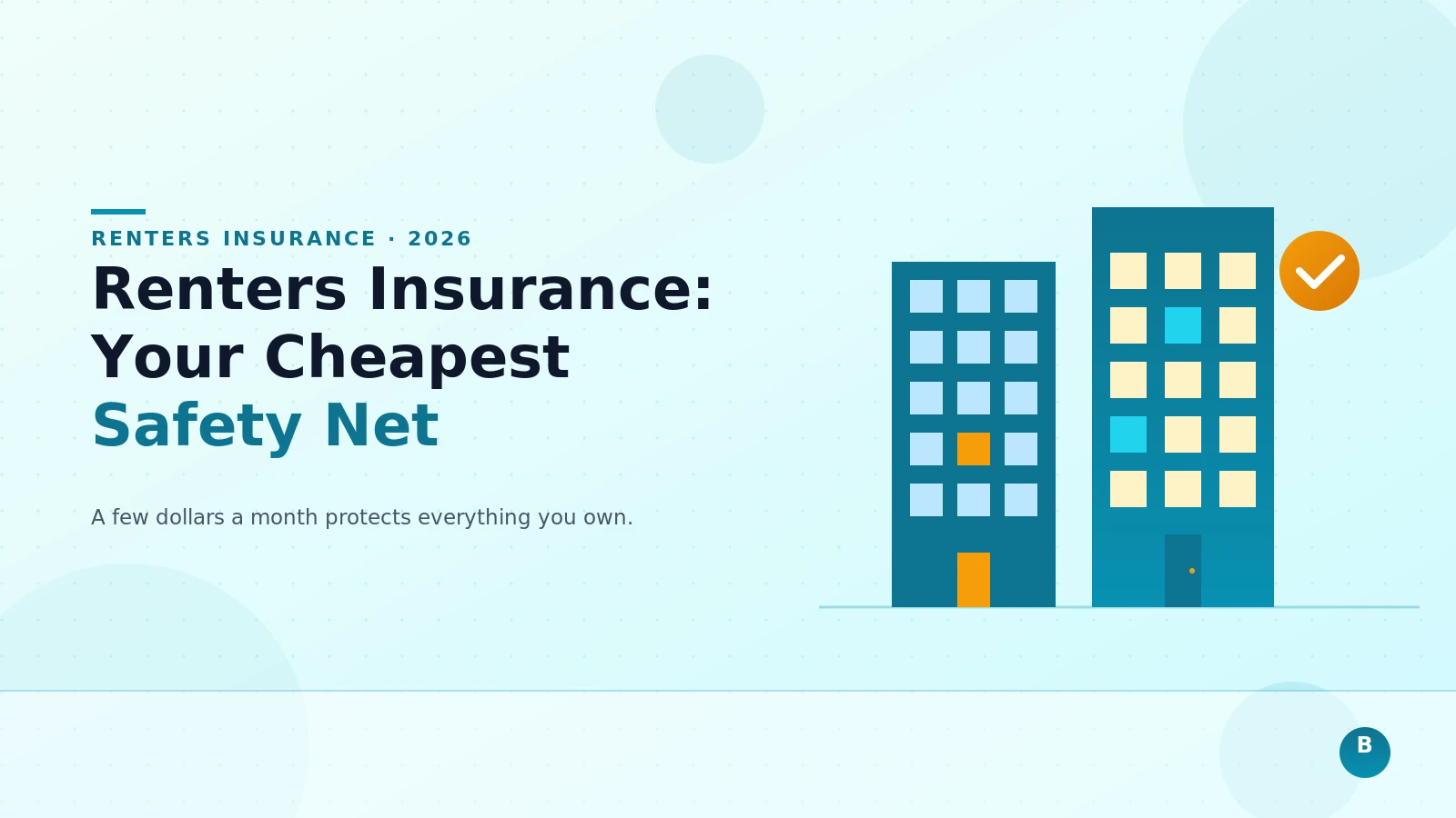 Why Renters Insurance Is the Cheapest Safety Net You're Ignoring