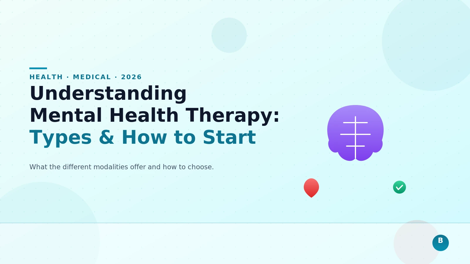 Understanding Mental Health Therapy: Types, Benefits, and How to Get Started