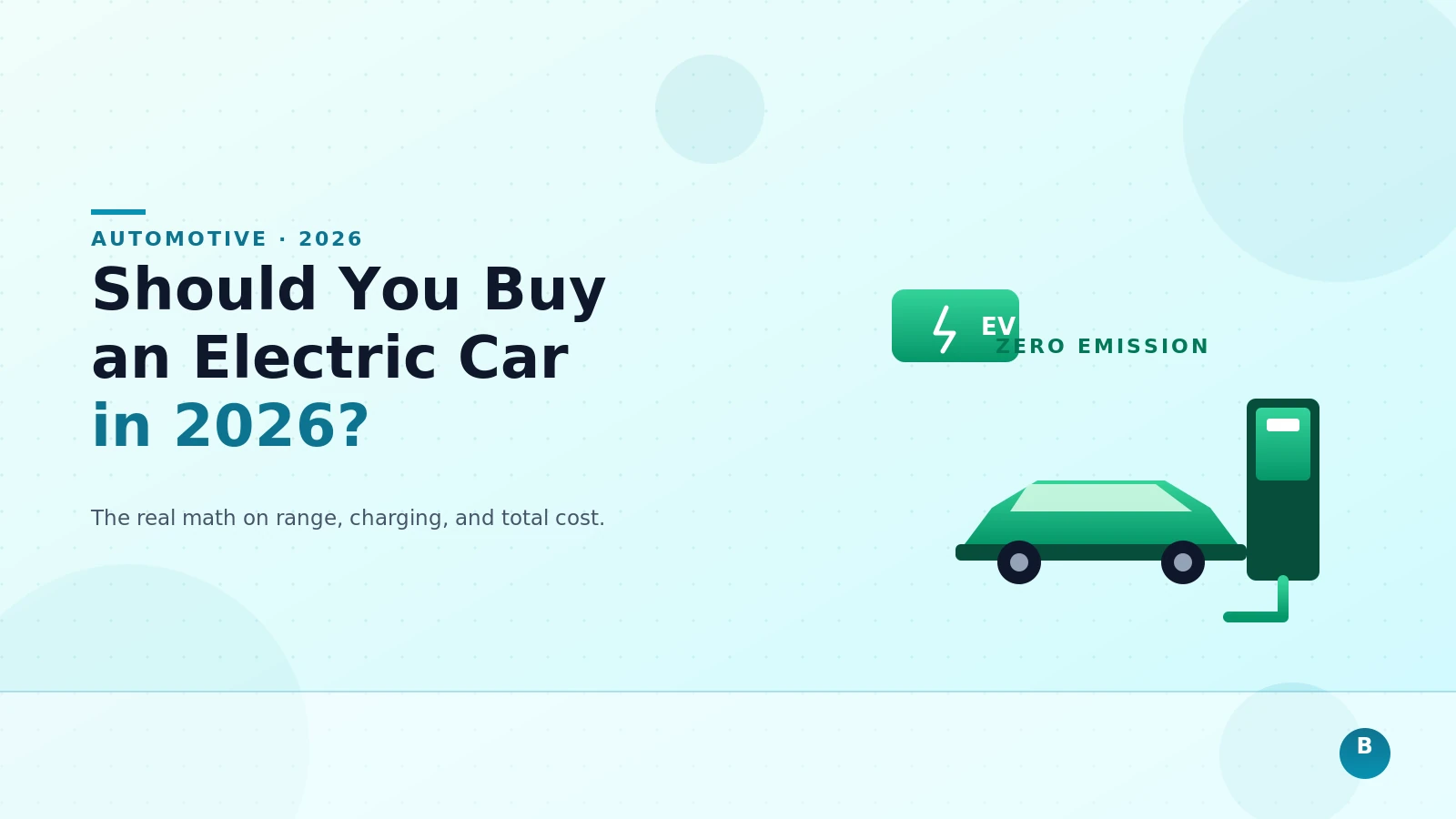 Should You Buy an Electric Car in 2026?