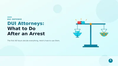 DUI Attorney: How to Find the Right Lawyer After a DUI Arrest
