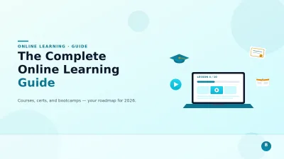 Complete Guide to Online Education and Certifications in 2026