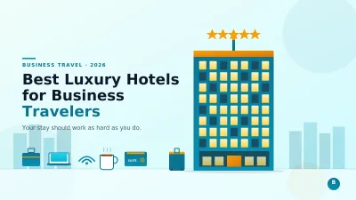 Best Luxury Hotels for Business Travelers in 2026